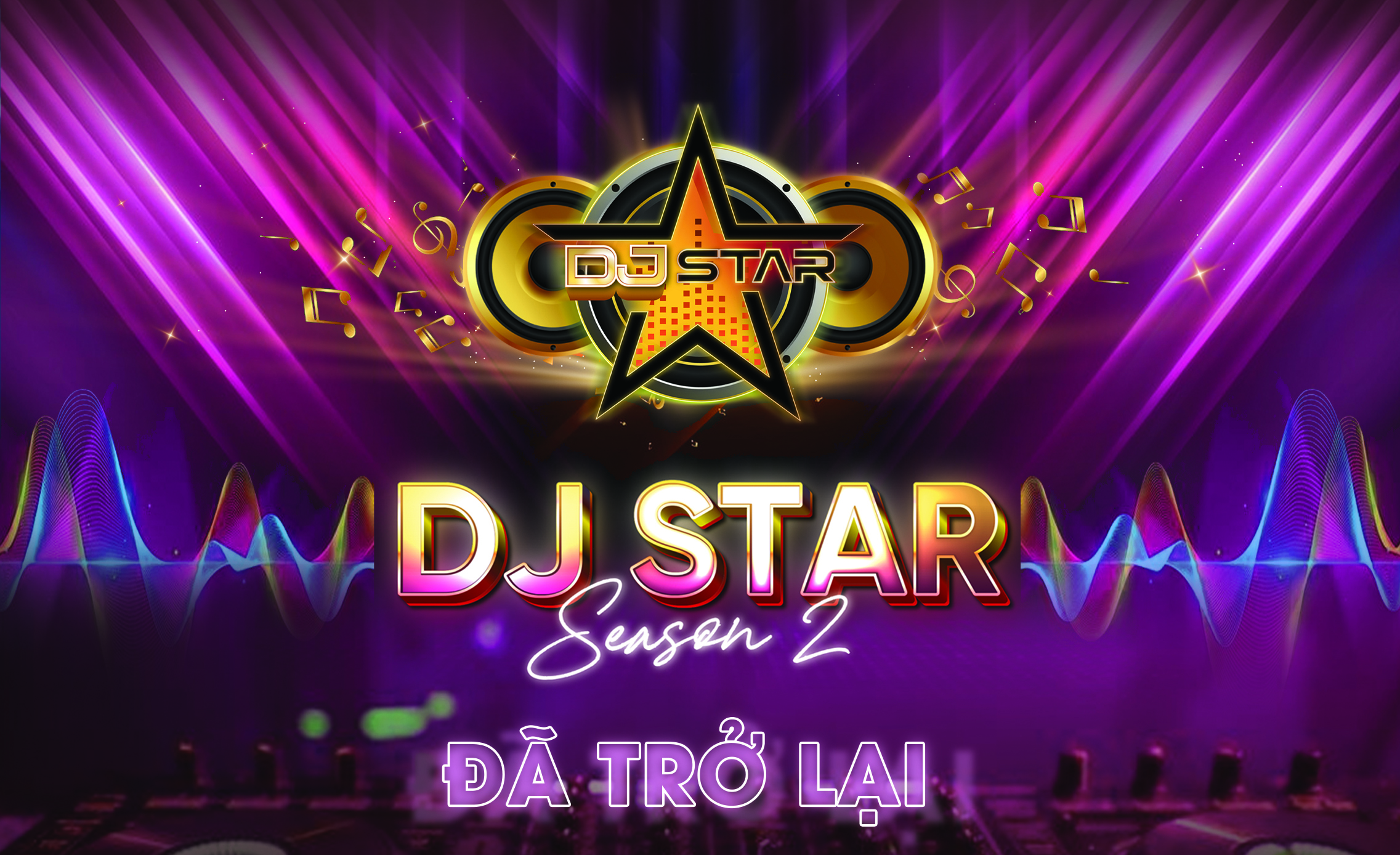 DJ Star mùa 2 trở lại trên VTVcab